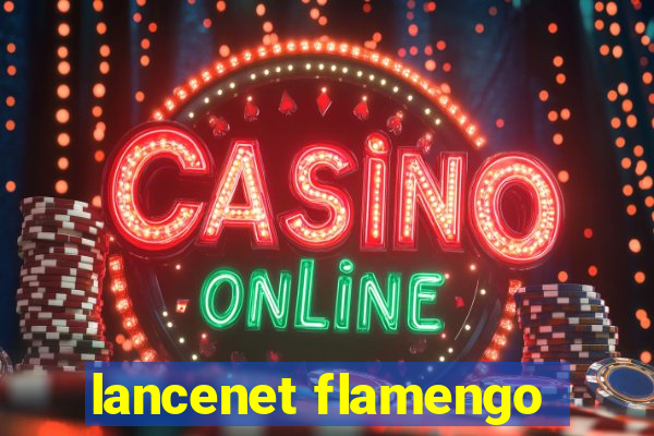 lancenet flamengo